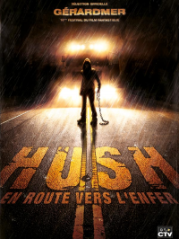 Hush - en route vers l'enfer streaming