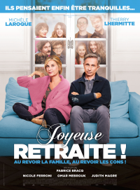 Joyeuse retraite ! streaming