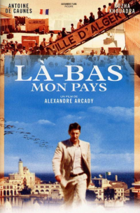 Là-bas... mon pays streaming