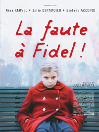 La Faute à Fidel! streaming