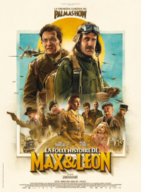 La Folle Histoire de Max et Léon streaming