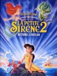 La Petite Sirène II : Retour à l'océan (v) streaming