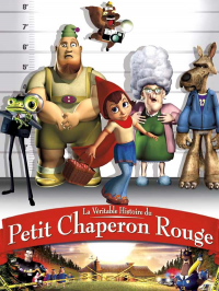 La Véritable histoire du petit chaperon rouge streaming