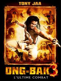 Ong-bak 3 - L'ultime combat streaming