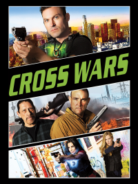 Cross Wars streaming