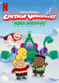 Captain Underpants Mega Blissmas streaming