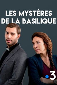 Les Mystères de la basilique streaming