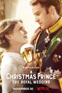 A Christmas Prince: The Royal Wedding