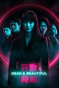 Dead & Beautiful streaming