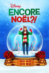 Encore Noël ?! streaming