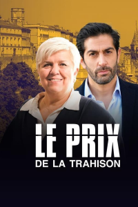 Le Prix de la trahison streaming