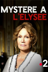 Mystère à L'Elysée