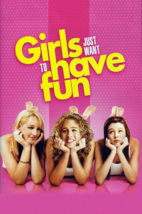 Girls Just Want to Have Fun