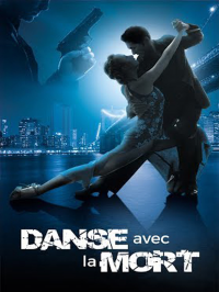 Danse avec la mort streaming