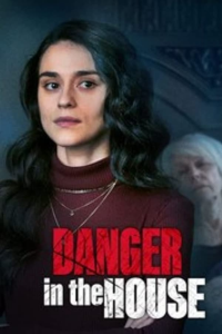 Danger in the House (2022)