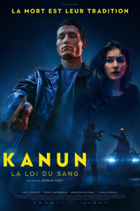 Kanun, la loi du sang streaming