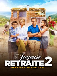 Joyeuse retraite 2 ! streaming