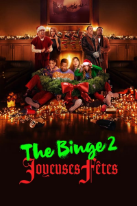 The Binge 2 : joyeuses fêtes streaming