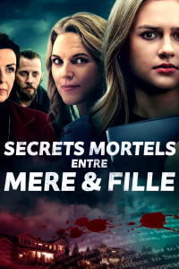 Secrets mortels entre mère et fille streaming