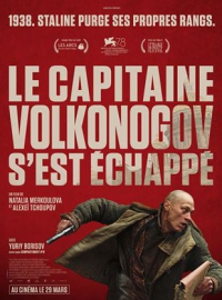 LE CAPITAINE VOLKONOGOV S'EST ÉCHAPPÉ streaming