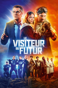 Le Visiteur du futur streaming