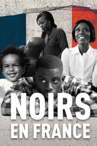 Noirs en France streaming