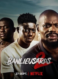 Banlieusards 2 streaming