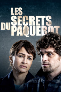 Les Secrets du Paquebot streaming