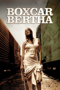 Bertha boxcar full movie streaming