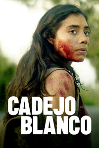 Cadejo Blanco streaming