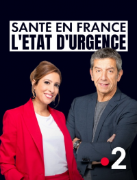 Santé en France l'état d'urgence ? streaming