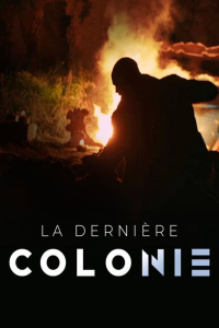 La dernière colonie