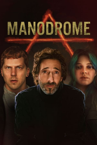 Manodrome streaming