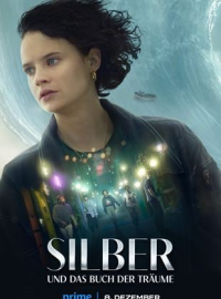 Silver et le Livre des Rêves streaming