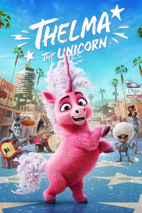 Thelma la licorne streaming