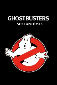 S.O.S. Fantômes (Ghostbusters) streaming