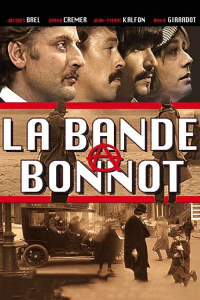 La Bande à Bonnot streaming