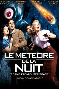 Le Météore de la nuit (It Came from Outer Space)