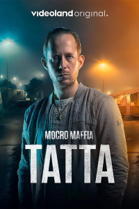 Mocro Maffia: Tatta