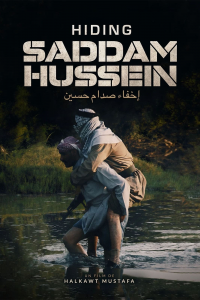 Hiding Saddam Hussein streaming