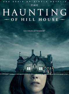 voir The Haunting of Hill House saison 1 épisode 10