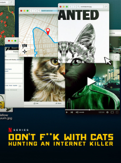 voir Don't F**k With Cats : Un tueur trop viral saison 1 épisode 5