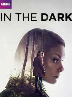 voir In The Dark (2017) saison 1 épisode 2