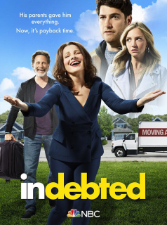 voir serie Indebted en streaming