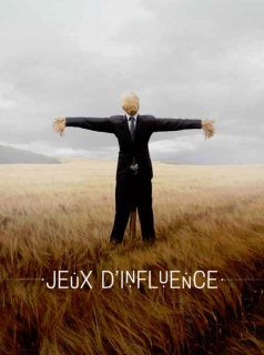 voir Jeux d'influence saison 2 épisode 5