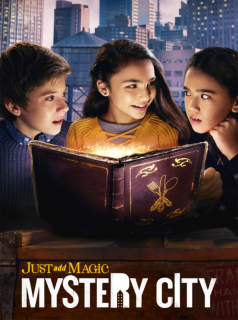 voir serie Just Add Magic: Mystery City en streaming