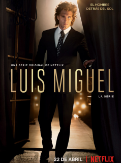 voir Luis Miguel, the Series saison 2 épisode 7