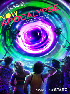 voir serie Now Apocalypse en streaming