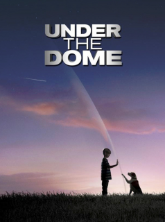 voir Under The Dome saison 1 épisode 12