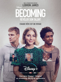 voir Becoming : Révéler son talent saison 1 épisode 10